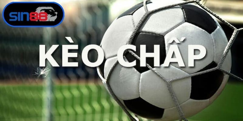 Kèo Chấp Nhà Cái