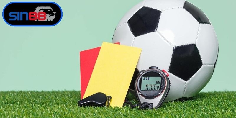 Khám phá định nghĩa kèo thẻ phạt bóng đá chuẩn xác nhất
